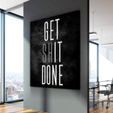 Get Shit Done Canvas - eBazaart