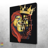 Can't Wait To Be King Canvas - eBazaart