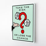 Take The Risk